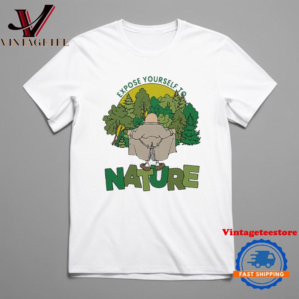 Expose Yourself To Nature Flasher Man Vintage T Shirt