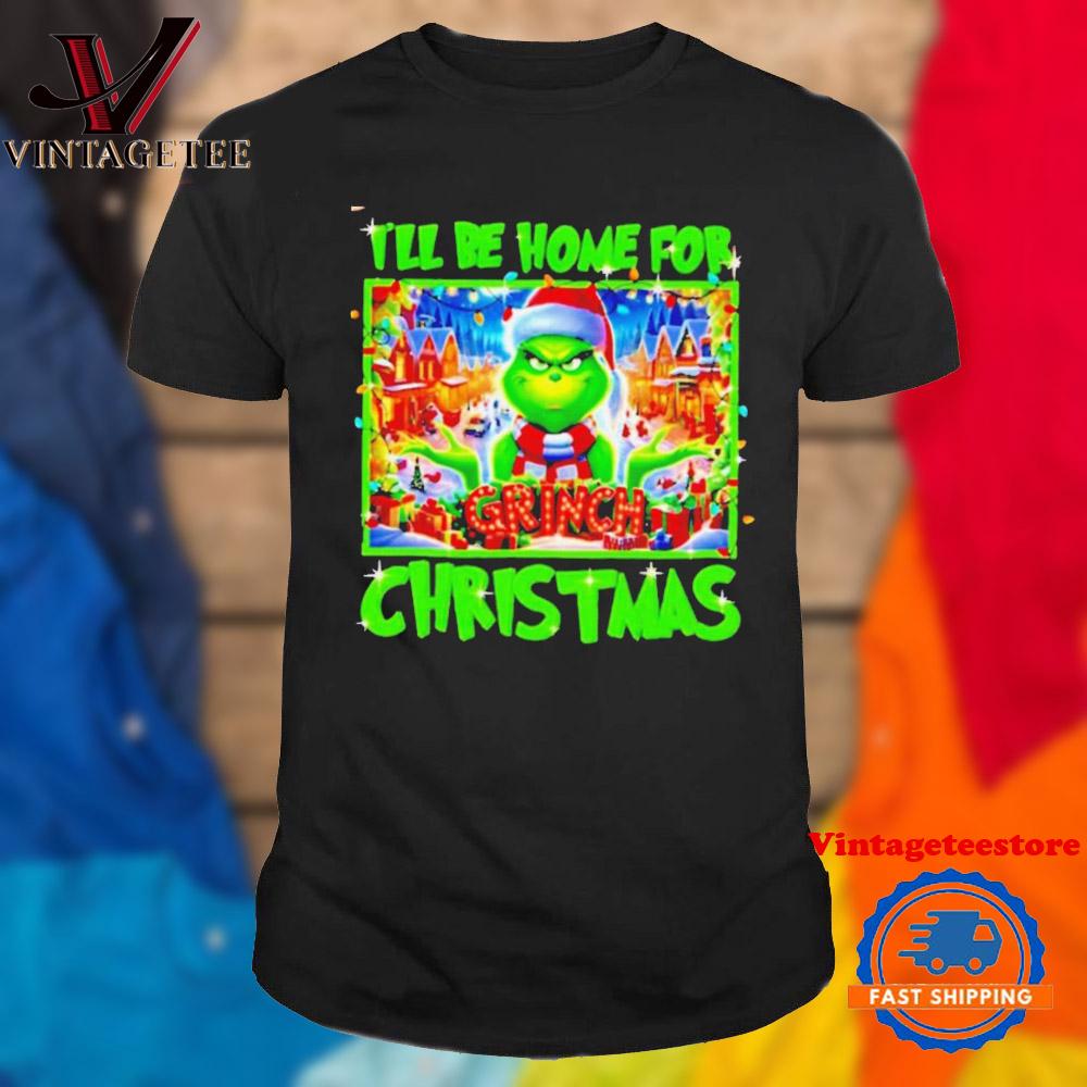 Grinch I’ll Be Home for Christmas Vintage T Shirt