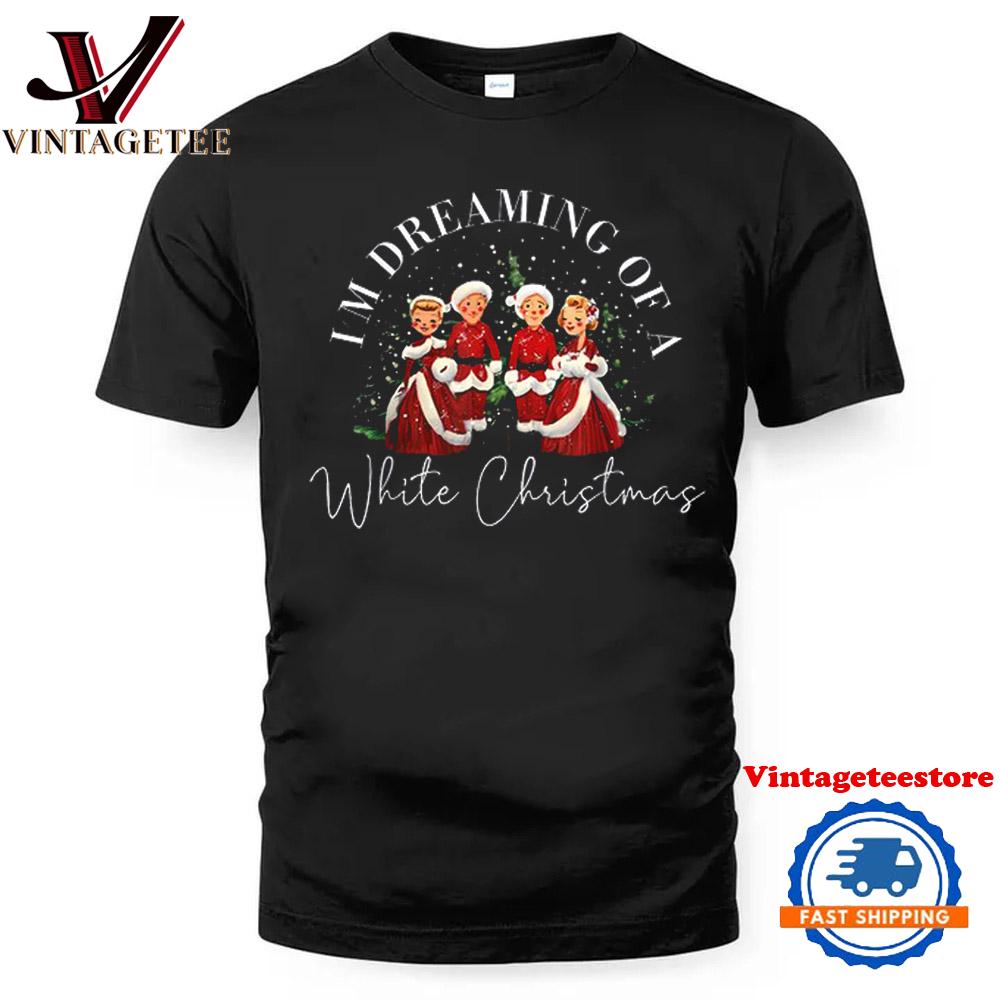 I'm A Dreaming Of A White Christmas Vintage T-Shirt