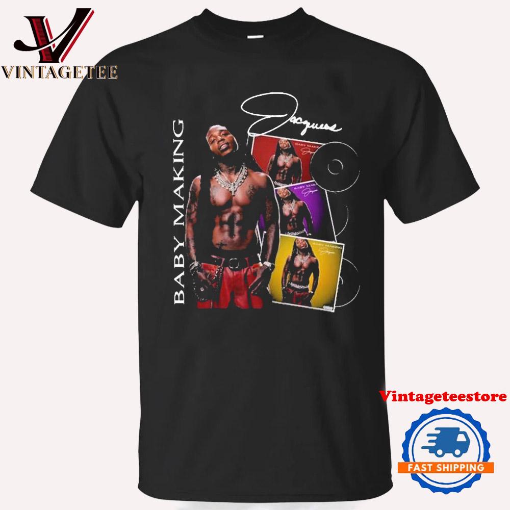 Jacquees Baby Baby Making Commercial Vintage T Shirt