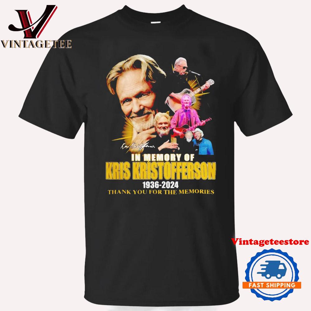 Kris Kristofferson 1936-2024 Thank You For The Memories Always In Our Memory Vintage T Shirt
