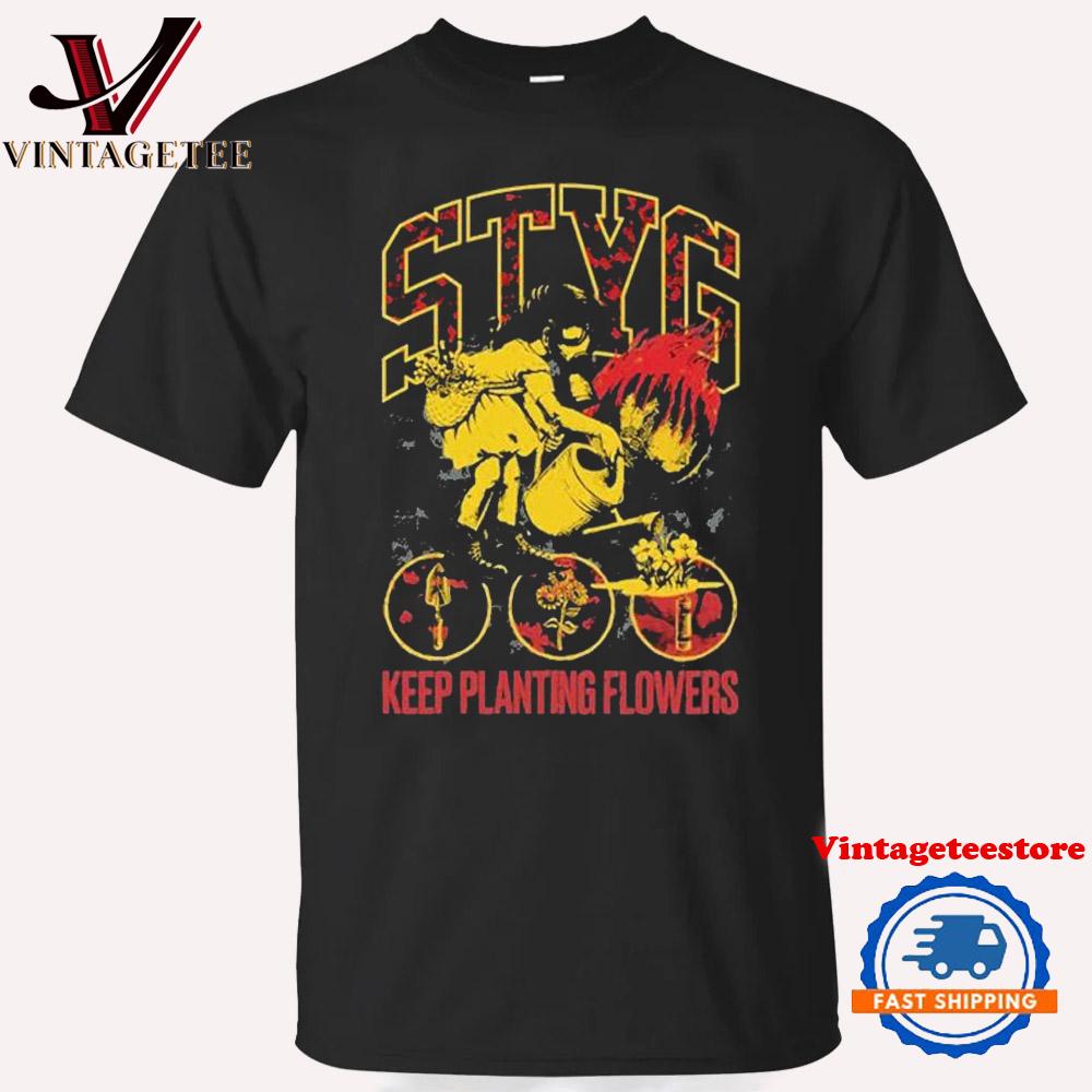 Stick To Your Guns Keep Planting Flowers 2024 Vintage T Shirt