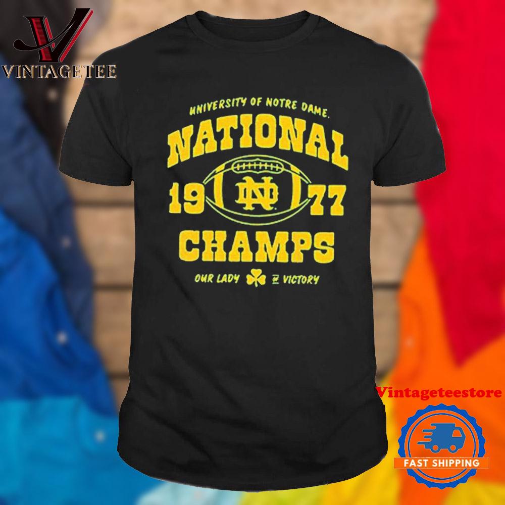 University Of Notre Dame Fighting Irish National Champs 1977 Our Lady Of Victory Vintage T Shirt