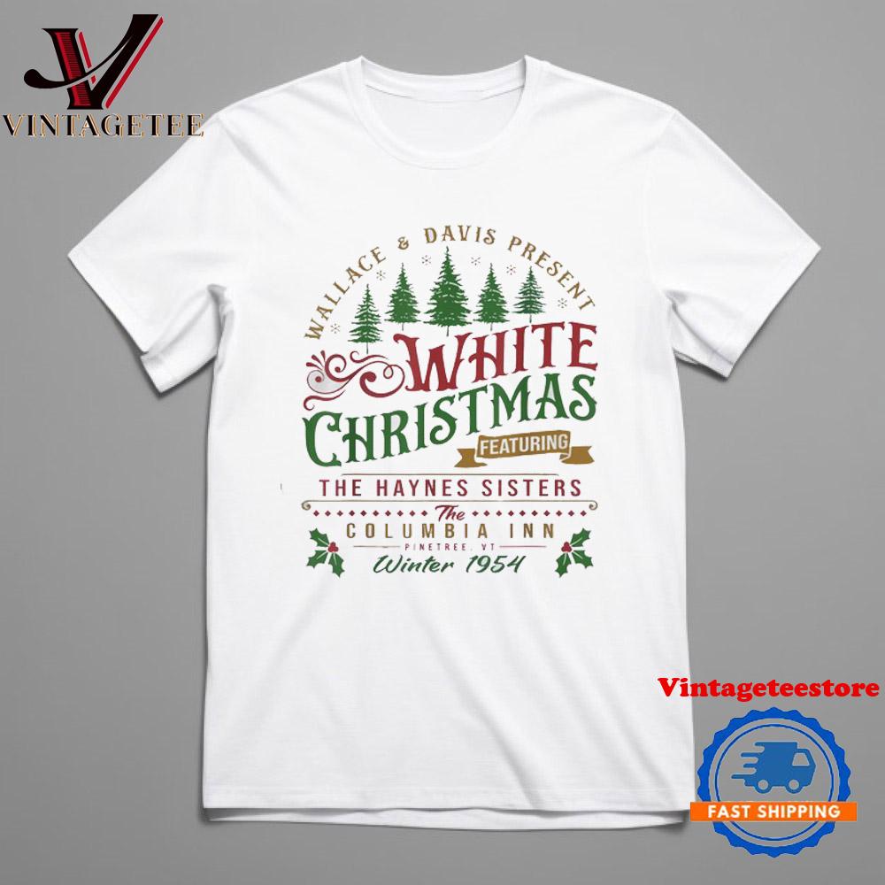 White Christmas The Haynes Sister Winter 1954 Vintage T-Shirt